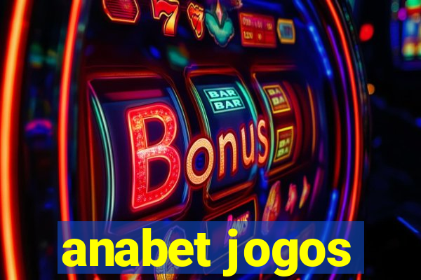 anabet jogos